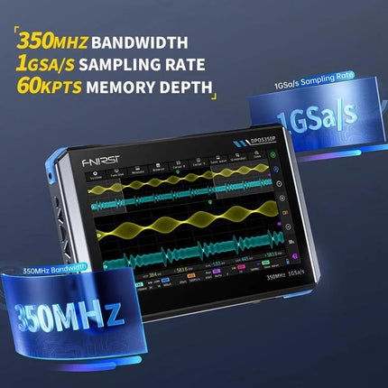 Fnirsi 7-Inch Portable Oscilloscope Tablet for Electronics Analysis showing 350MHz bandwidth and 1GSa/s sampling rate on touchscreen display