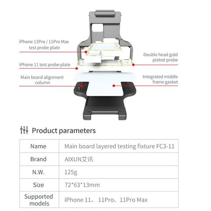 Aixun FC3-11 Mainboard Testing Fixture for iPhone 11 Series showing layered test probe plates, alignment columns and product parameters