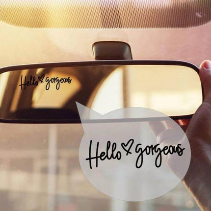 Hello Gorgeous Inverted Rear Mirror Glass Car Sticker - inverted PVC decal on rearview mirror reading "Hello Gorgeous" for subtle car personalization